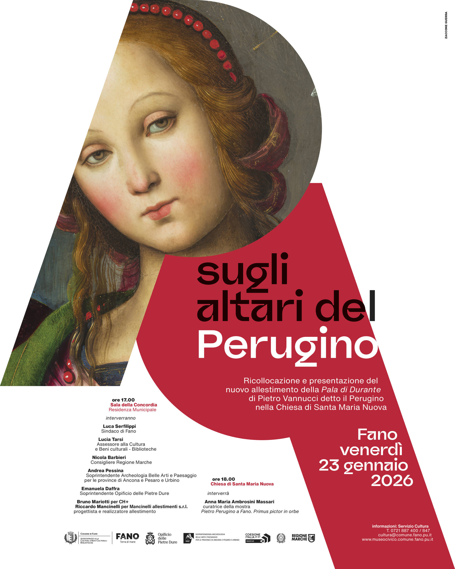 Sugli altari del perugino: venerdì 23 gennaio 2026, Santa Maria Nuova ore 17.00 Sugli altari del perugino: Ricollocazione e presentazione del nuovo allestimento Fano, venerdì 23 gennaio 2026, Santa Maria Nuova